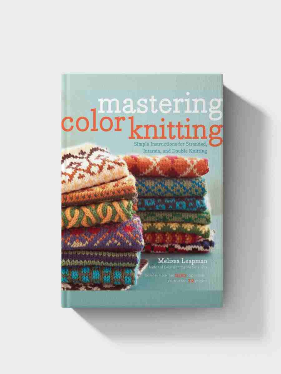 Mastering Color Knitting