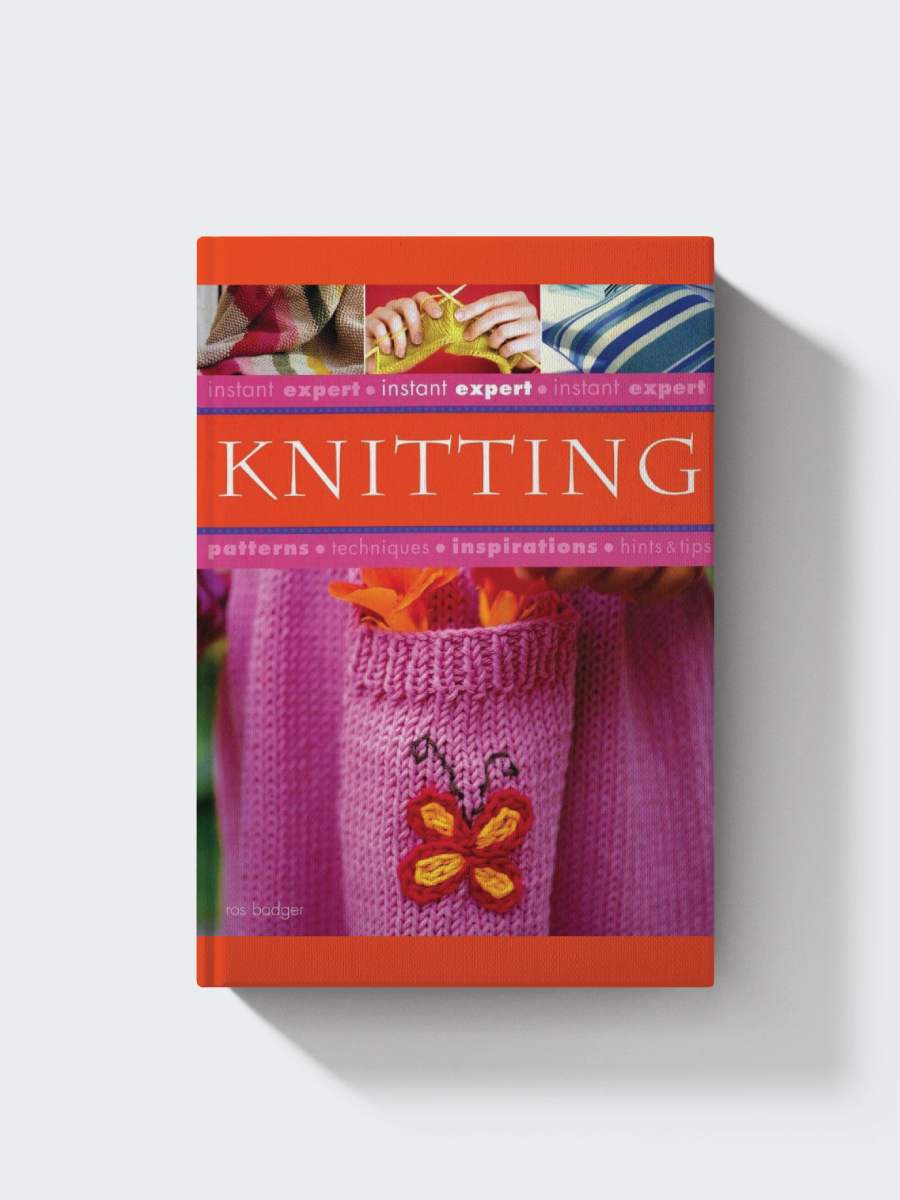 Instant Expert: Knitting